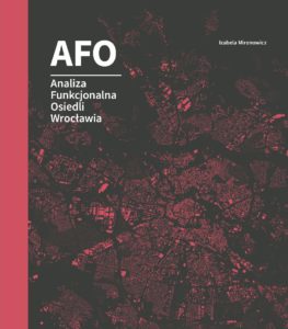 Analiza Funkcjonalna Osiedli Wrocławia (AFO)